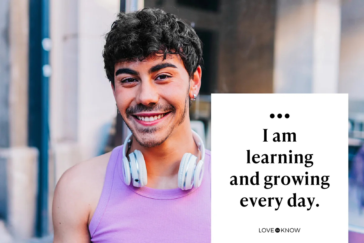 I am learning and growing every day.