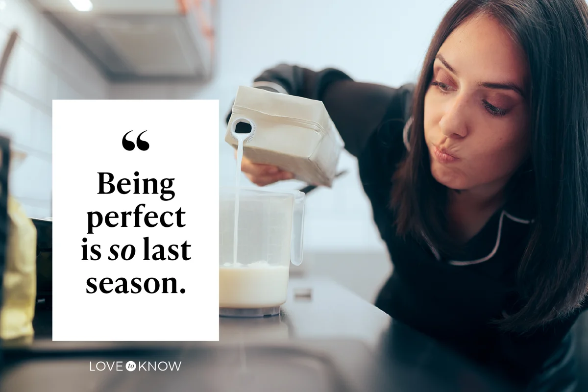 Being perfect is so last season.