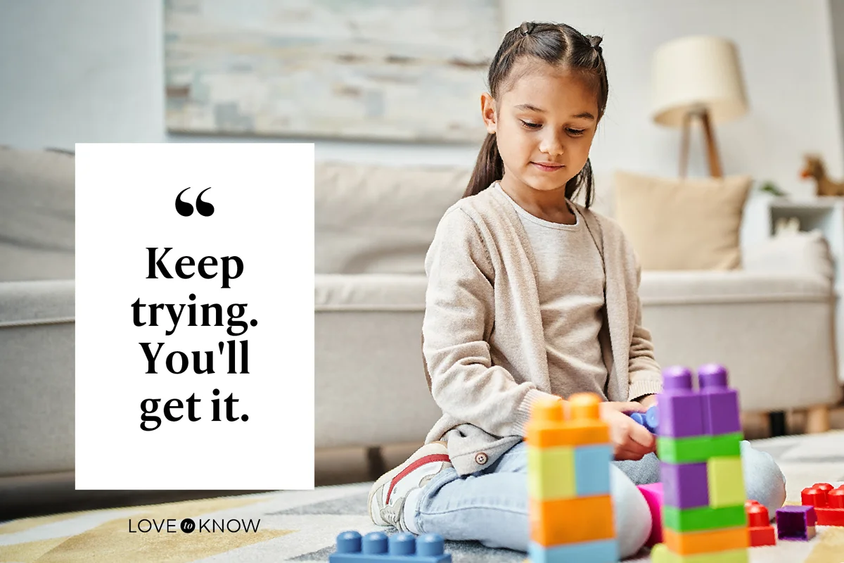 Keep trying. You'll get it.