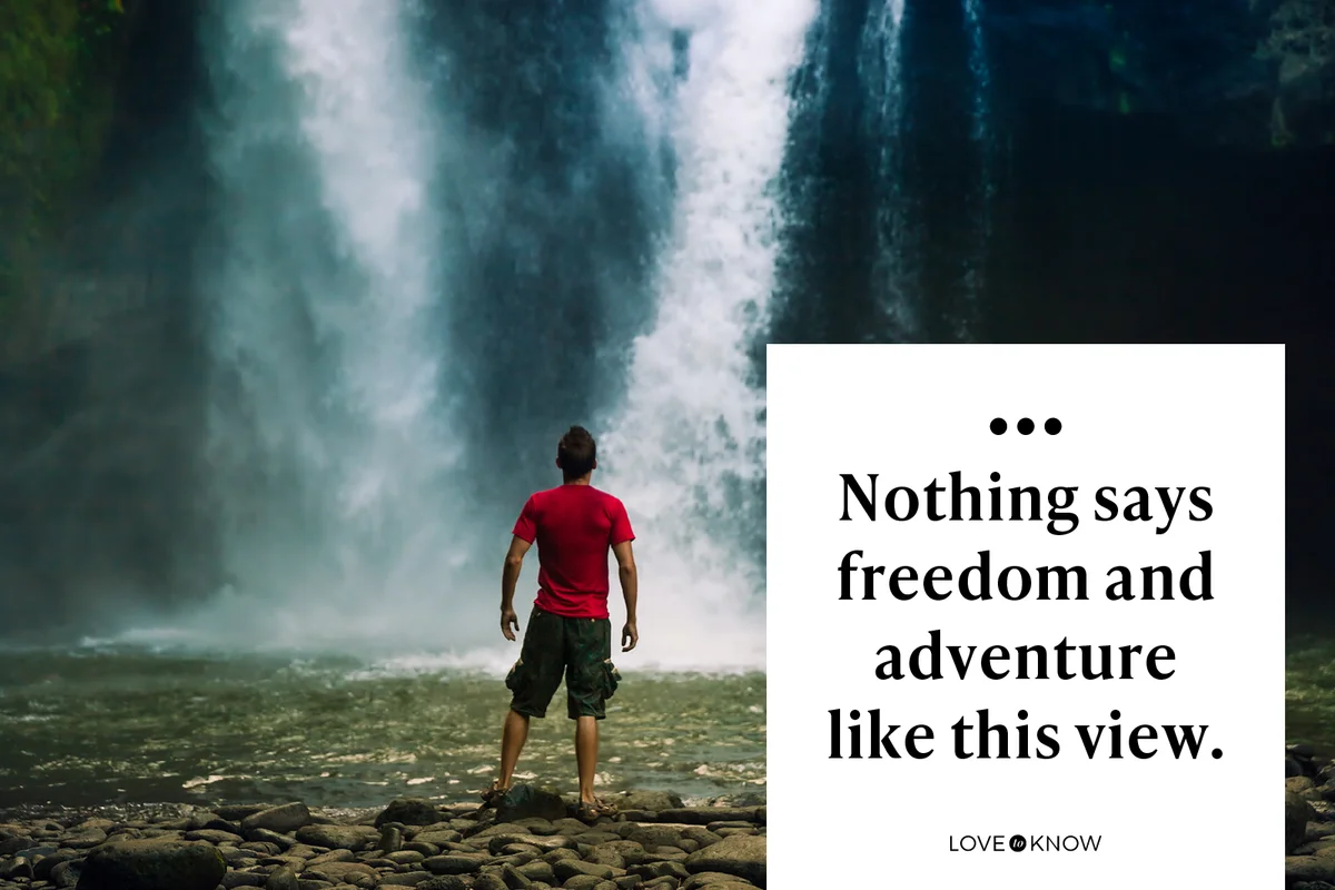 Nothing says freedom and adventure like this view.