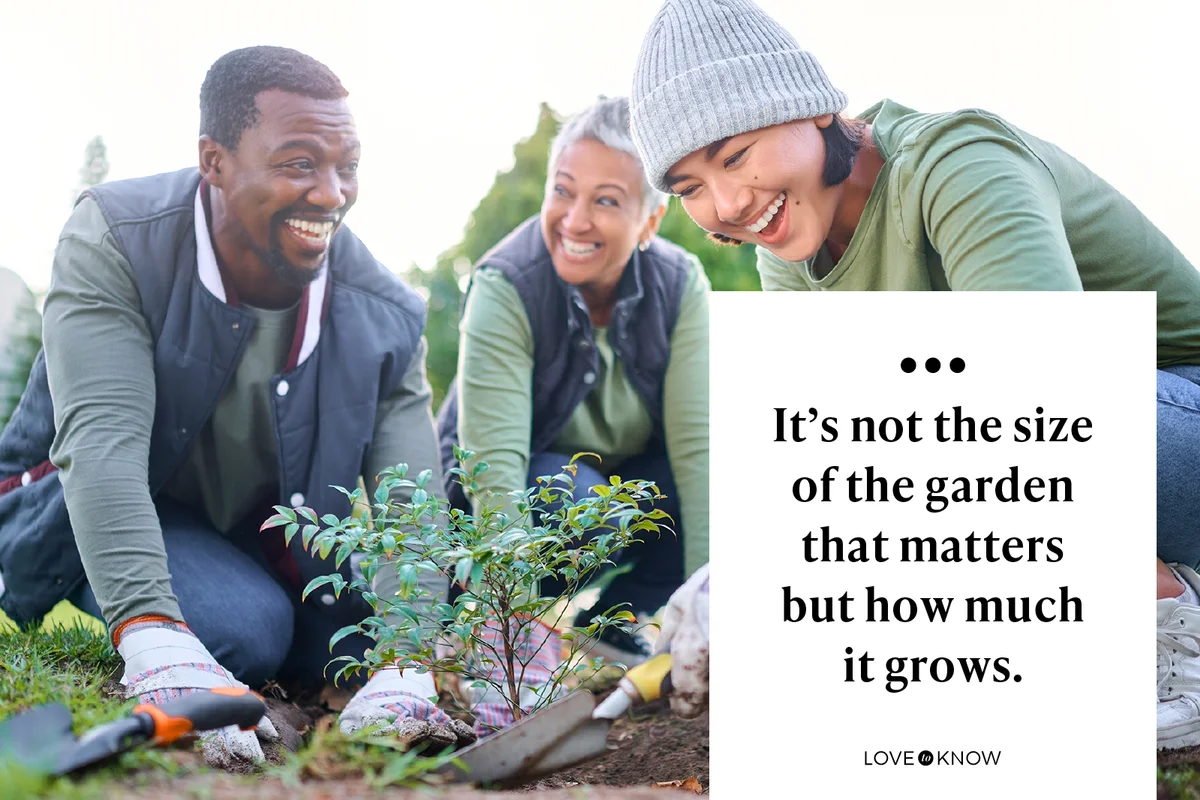 It’s not the size of the garden that matters but how much it grows.