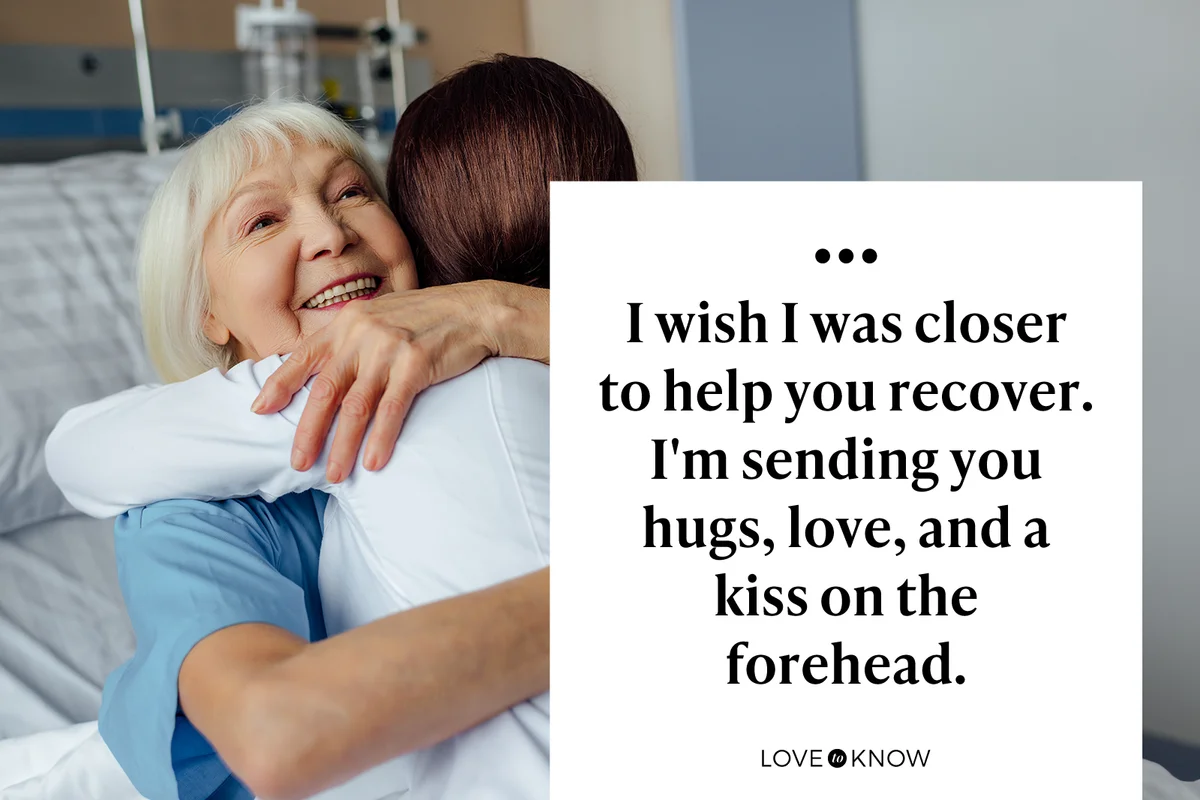 I wish I was closer to help you recover. I'm sending you hugs, love, and a kiss on the forehead.