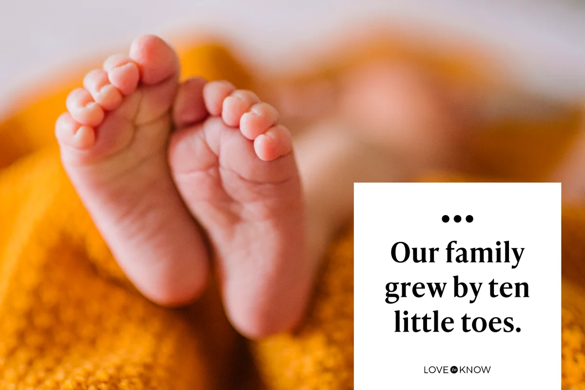 Our family grew by ten little toes.