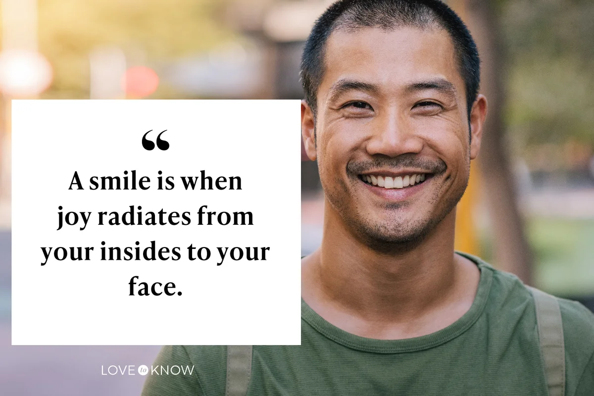 A smile is when joy radiates from your insides to your face.