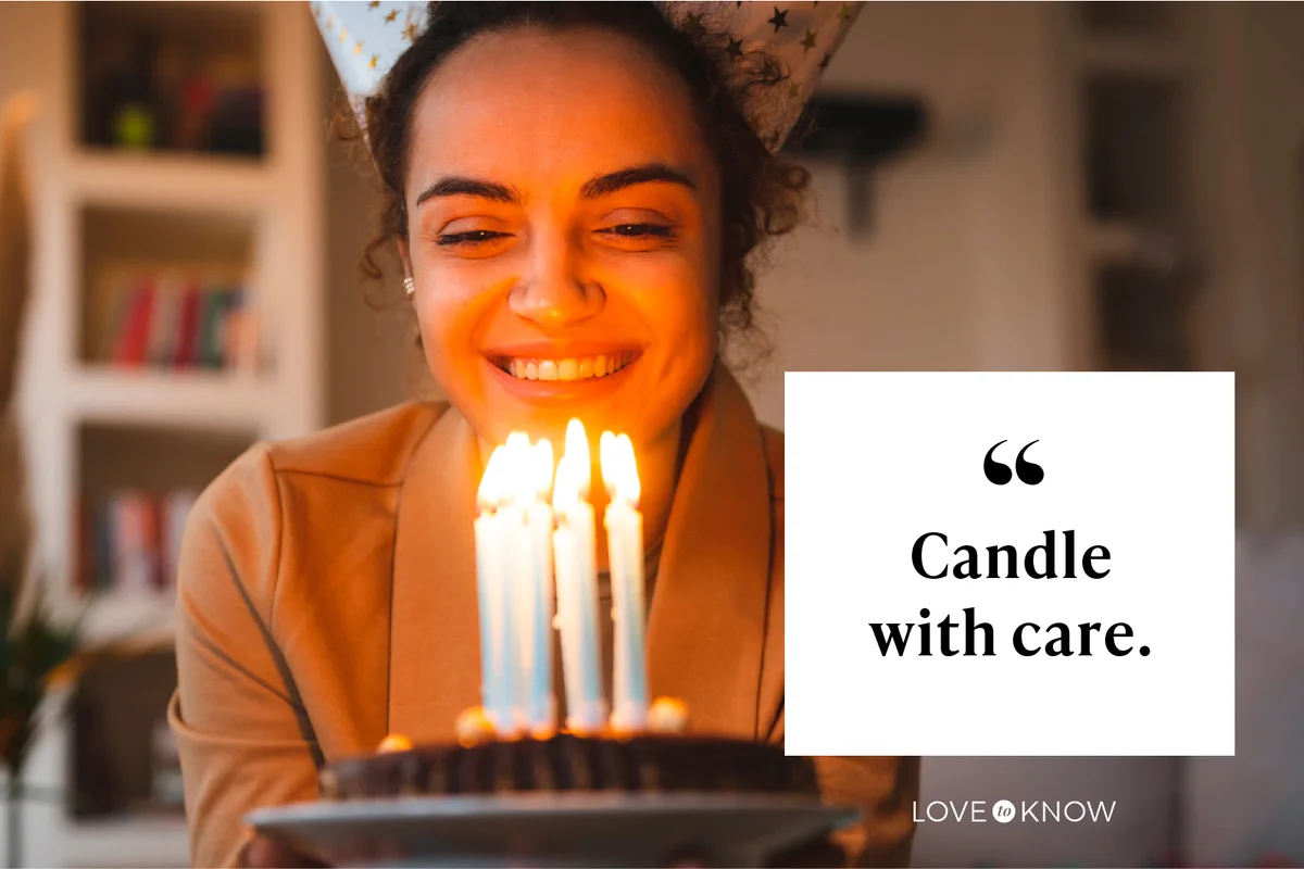 Candle with care.