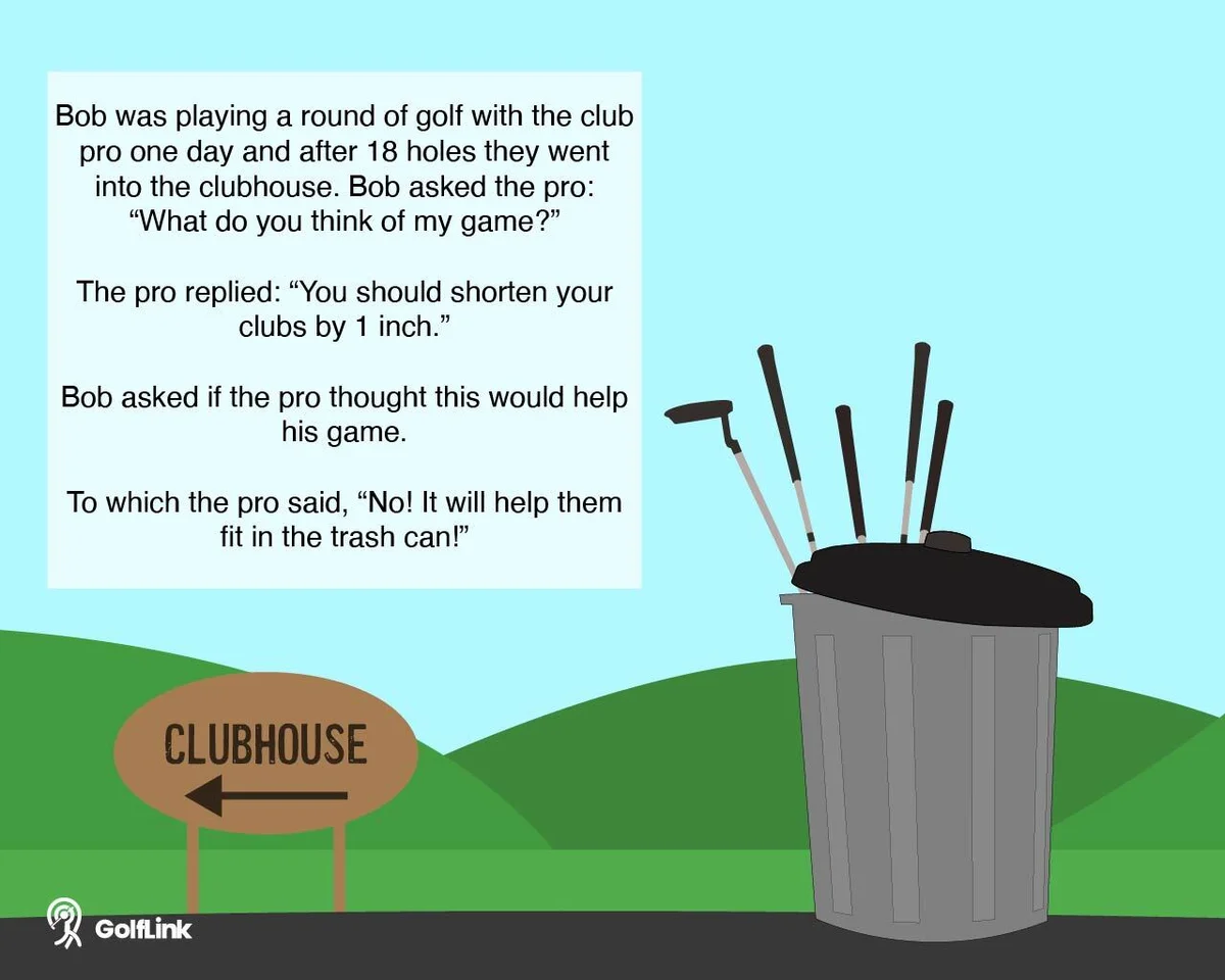 Golf clubs in trash can joke